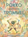 Pokko heeft een Trommel