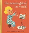 Het Mooiste Geluid ter Wereld