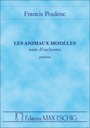 Les Animaux Modèles (Partition)