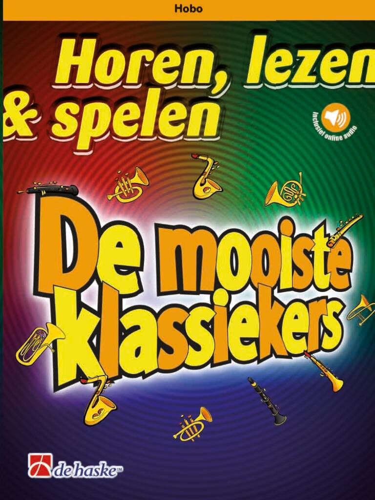 Horen, Lezen & Spelen - De Mooiste Klassiekers (Hobo)