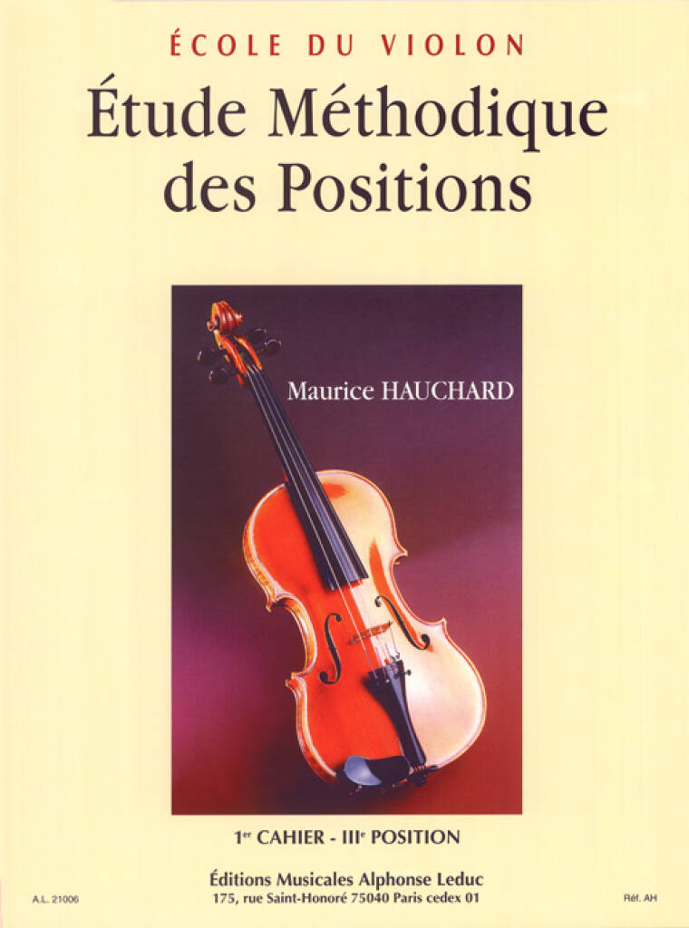 Etude Méthodique des Positions - Cahier 1 (3ième position)