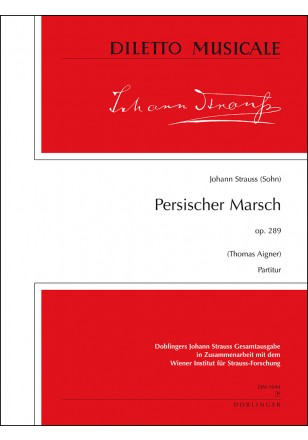 Persischer Marsch, Op. 289 (Full score)