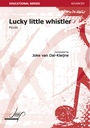 Lucky Little Whistler for Piccolo