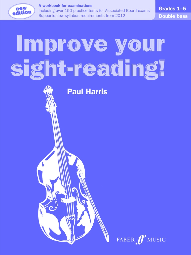 Improve your Sight-Reading (Double Bass) - Grades 1-5