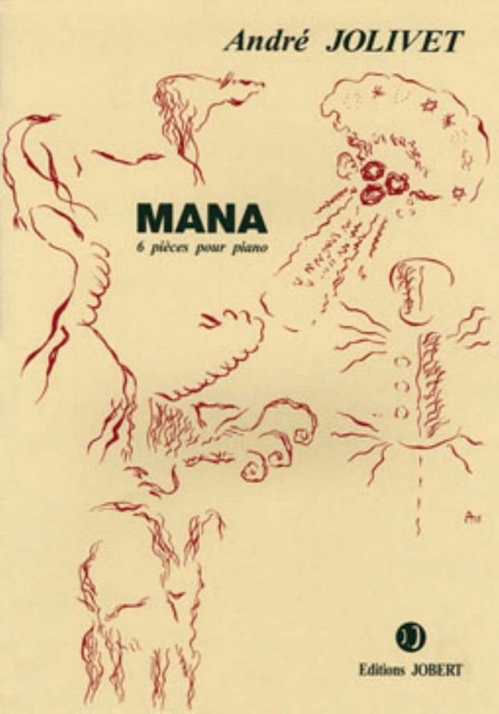 Mana (6 Pièces pour piano)