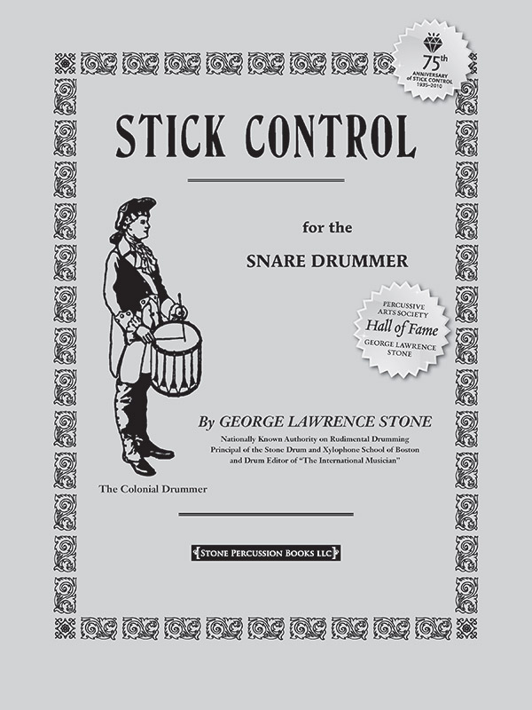 Stick Control for the Snare Drummer