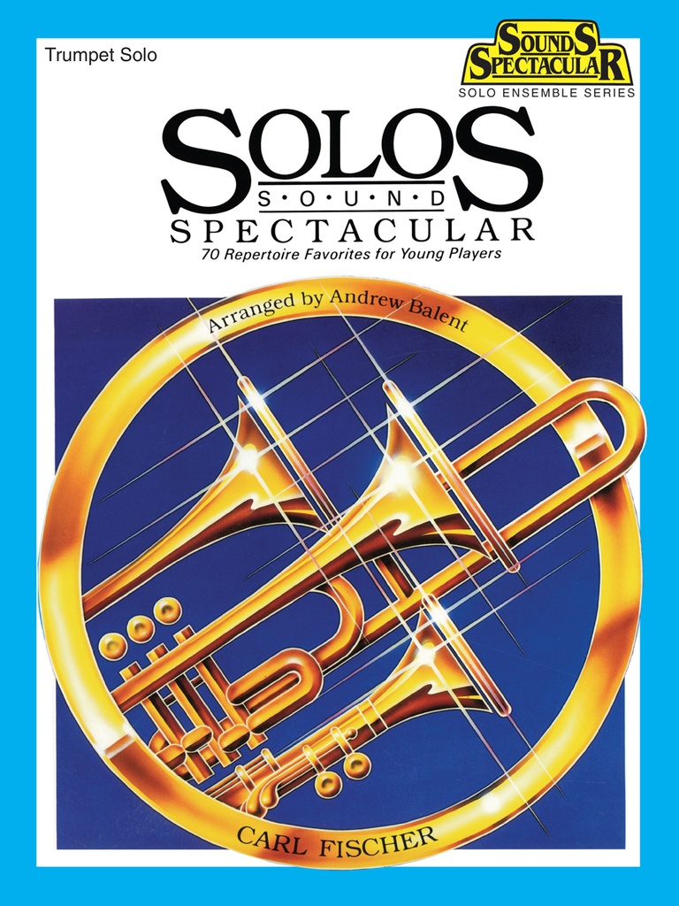 Solos sound spectacular - Trumpet