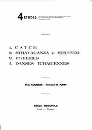 4 Etudes (Catch, stravaganza, pitreries, danses tchadiennes)