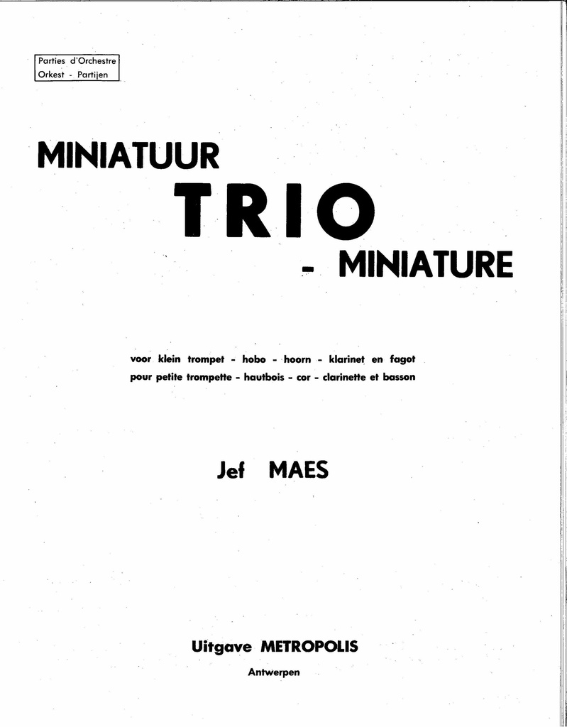 Trio miniature (Partijen)