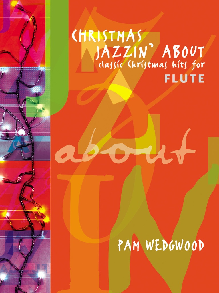Christmas Jazzin' About (Flute)
