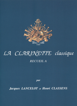 La clarinette classique - A