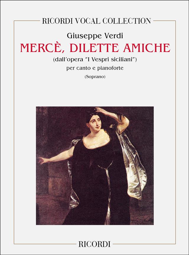 Merce, dilette amiche (Soprano)