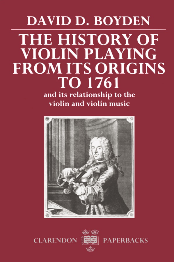 The History of Violin Playing from its Origins to 1761