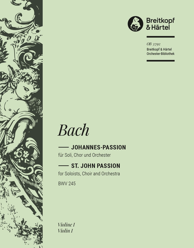 St. John Passion, BWV.245 (Violin 1)