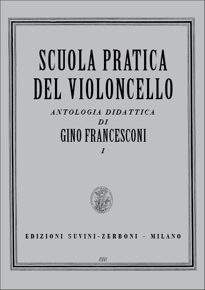 Scuola Pratica del Violoncello - Vol.1