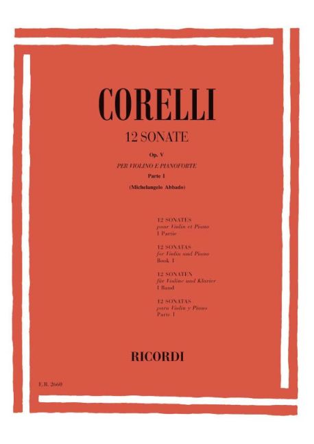 12 Sonate, Op.5 - Vol.1 (RICORDI)