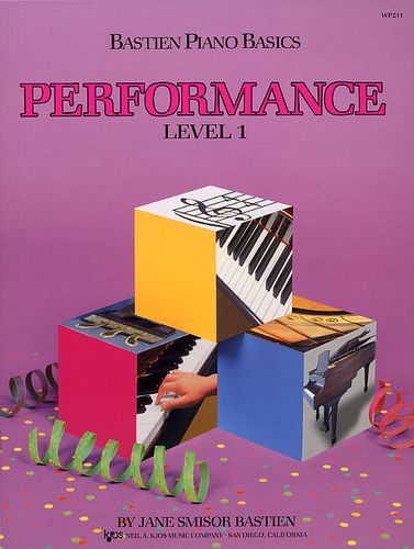 Bastien Piano Basics - Performance Level 1