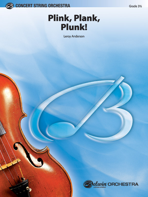 Plink, Plank, Plunk (Score & parts)