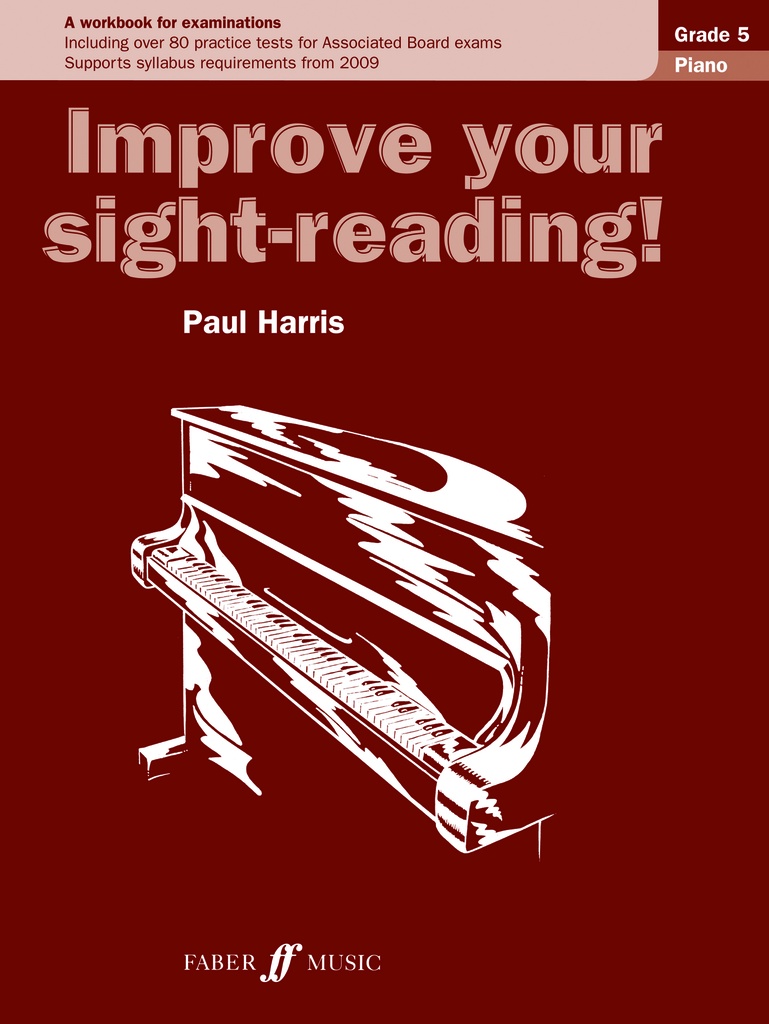 Improve Your Sight-Reading! Grade 5