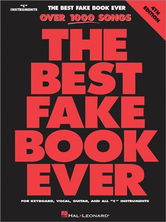 The Best Fake Book Ever (C Edition)