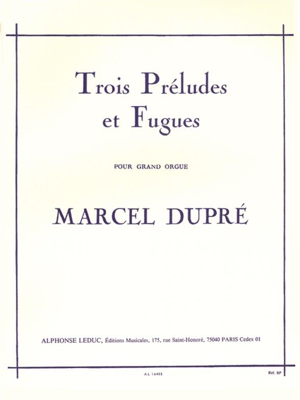 3 Préludes et fugues, Op.7