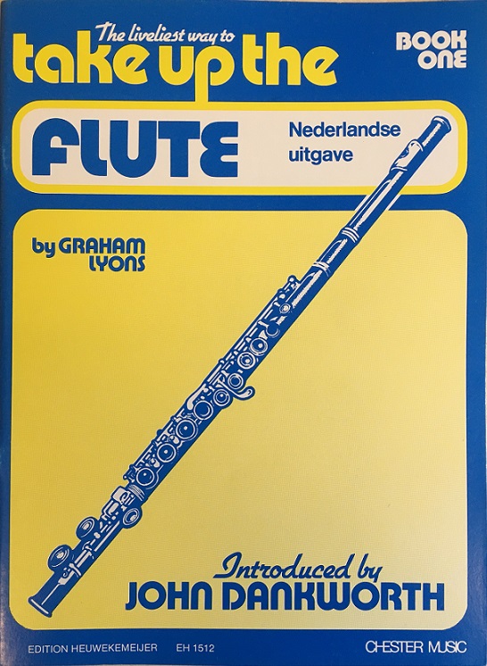 Take Up the Flute - Book 1 (Nederlands)