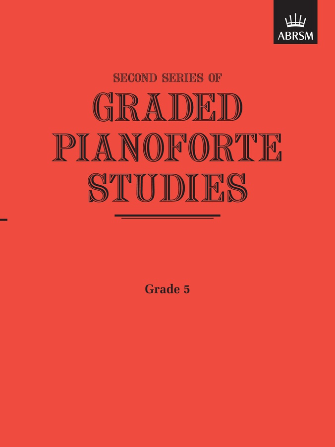 Graded Pianoforte Studies, Second Series - Grade 5