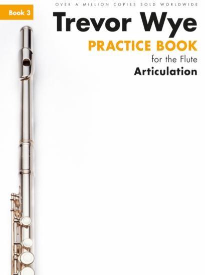 Practice Book for the Flute - Vol.3 (Articulation, revised edition)