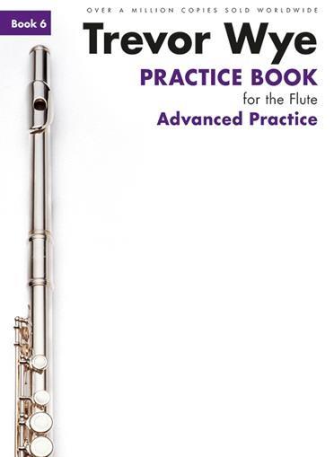 Practice Book for the Flute - Vol.6 (Advanced)