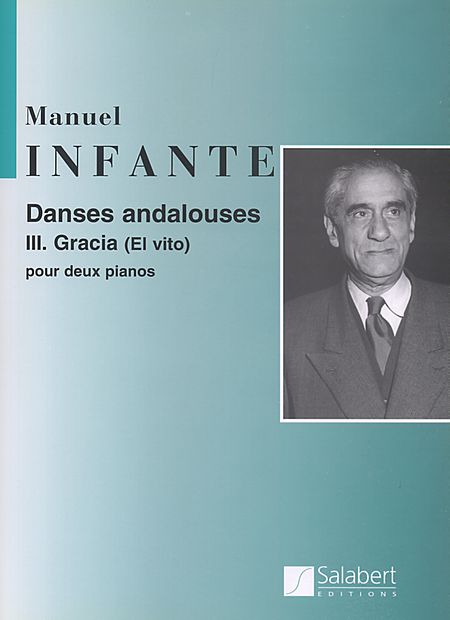 Danses Andalouses - No.3 Gracia (El Vito)