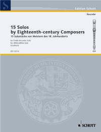 15 Solos by Eighteenth-Century Composers