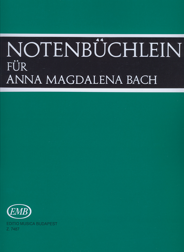 Notenbüchlein für Anna Magdalena Bach