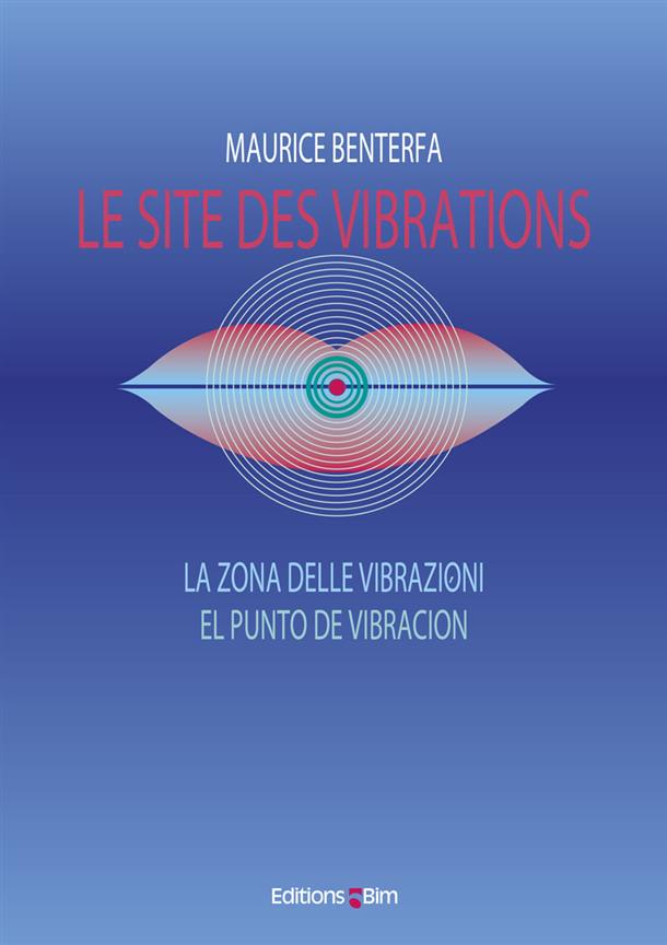 Le Site des Vibrations