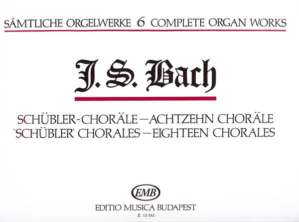 Complete Organ Works - Vol.6 (Schubler Chorales)