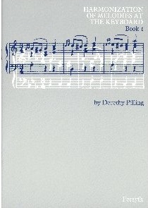 Harmonization of Melodies at the Keyboard - Book 1