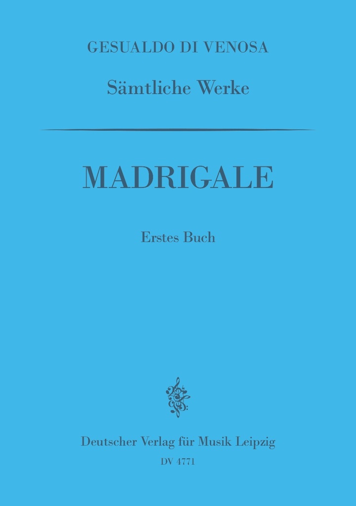 Complete Works - Urtext (I: Madrigals, 1. book)