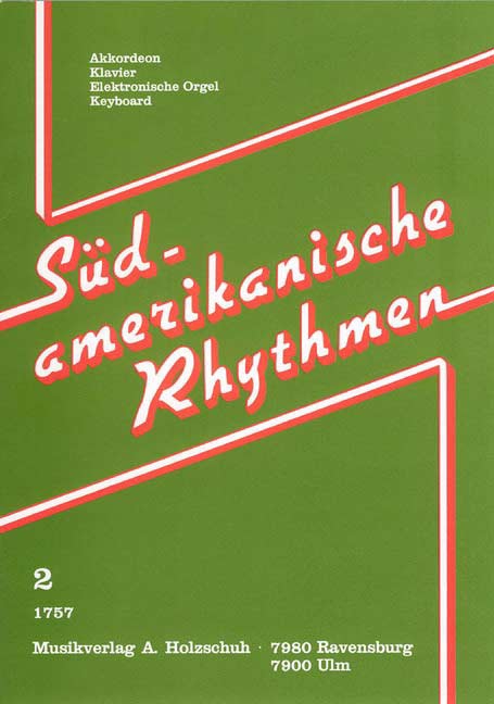 Sudamerikanische Rhythmen - Band 2