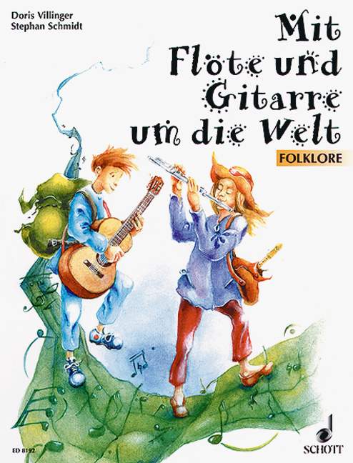 Mit Flote und Gitarre um die Welt