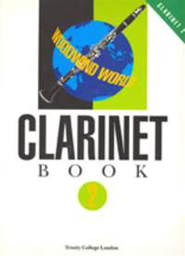 Woodwind World - Clarinet Book 2 (Part only)