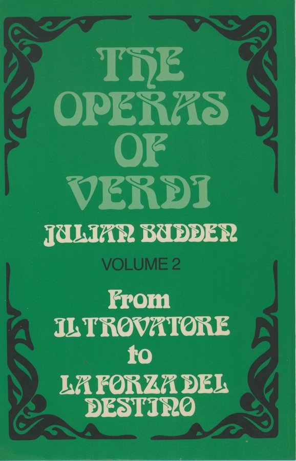 The Operas of Verdi - Vol.2 (From Il Trovatore to La Forza)