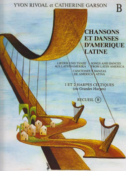 Chansons et Danses d'Amérique Latine - Vol.B