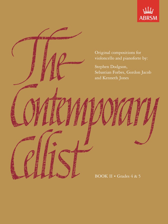 The Contemporary Cellist - Book 2 (Grades 4 & 5)