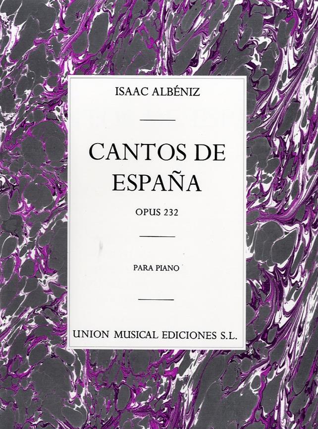 Cantos de Espana, Op.232 (Completos)