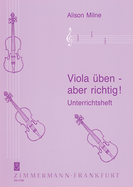 Viola üben, aber Richtig (Viola)