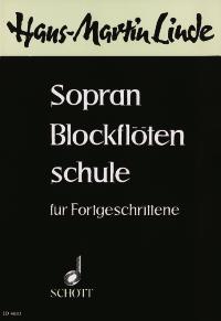 Sopran Blockflotenschule fur Fortgeschr.