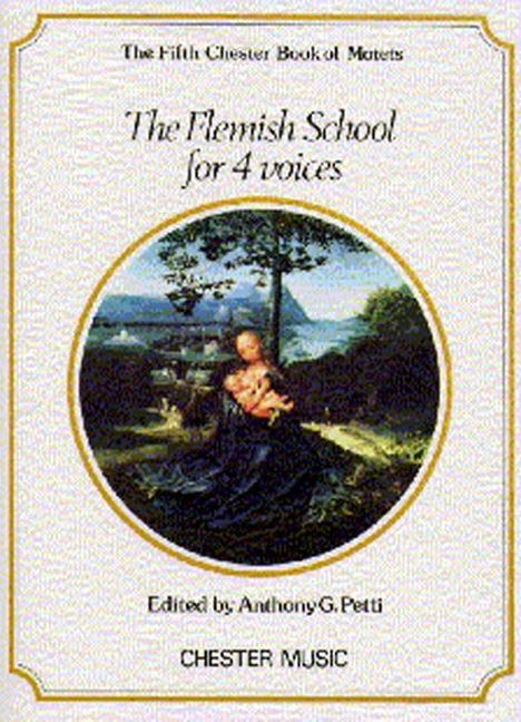 The Chester Book of Motets - Vol.5 (The Flemish school 4 voices)