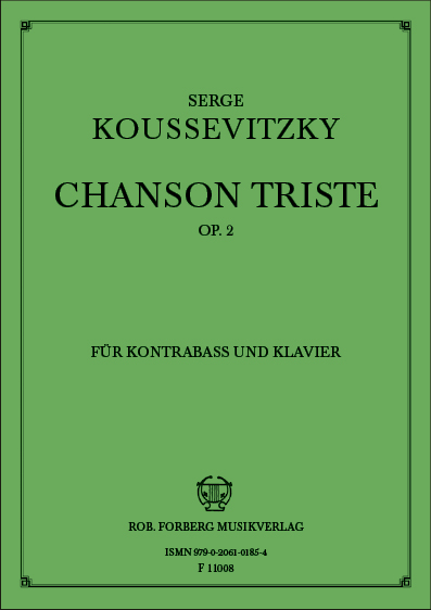 Chanson triste, Op.2 (Forberg)