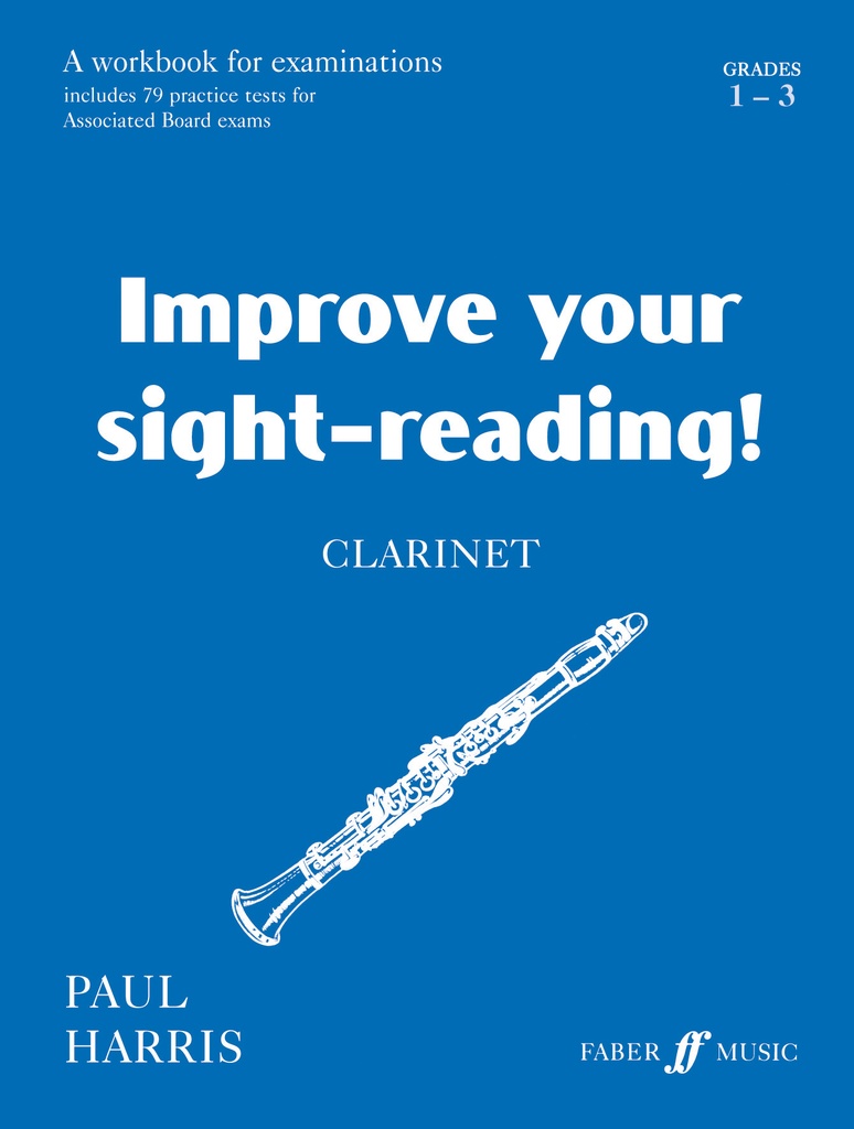 Improve your Sight Reading (Clarinet) - Grade 1-3