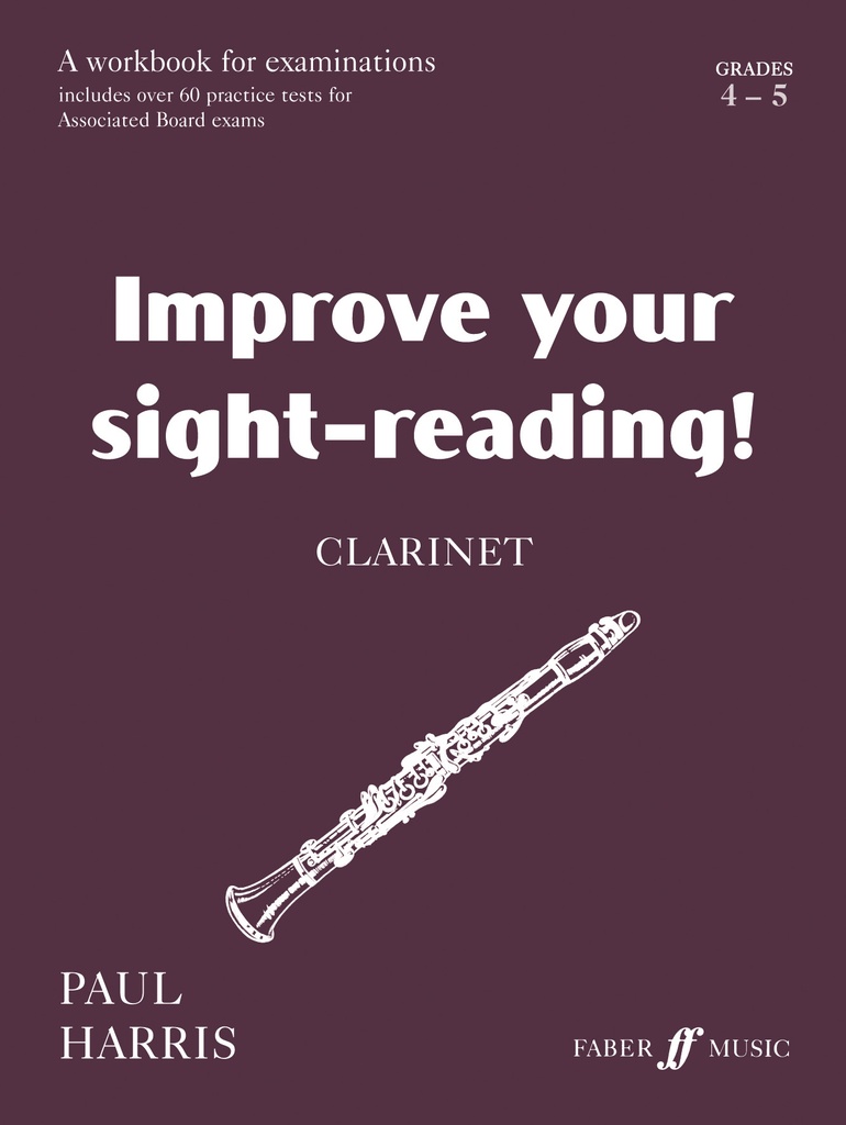 Improve your Sight Reading (Clarinet) - Grade 4-5