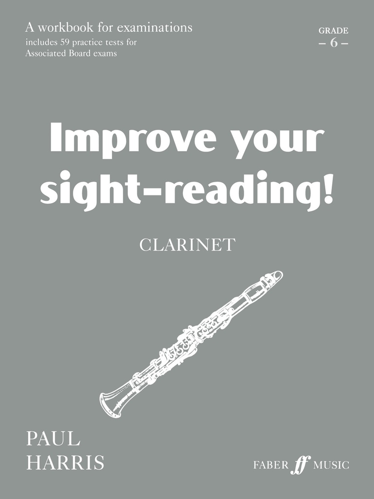 Improve your Sight Reading (Clarinet) - Grade 6